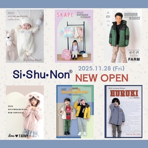 【新店舗OPENのお知らせ】2F　Si・Shu・Non